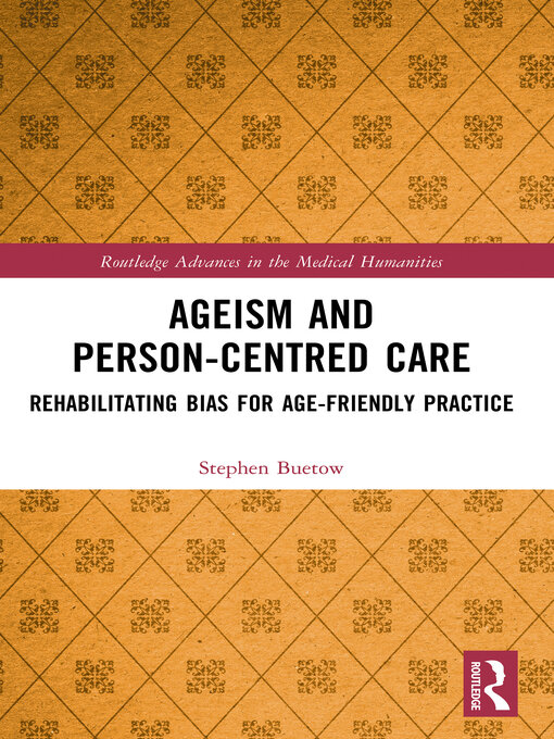 Title details for Ageism and Person-Centred Care by Stephen Buetow - Wait list